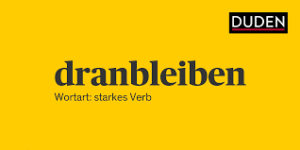 dranbleiben Button